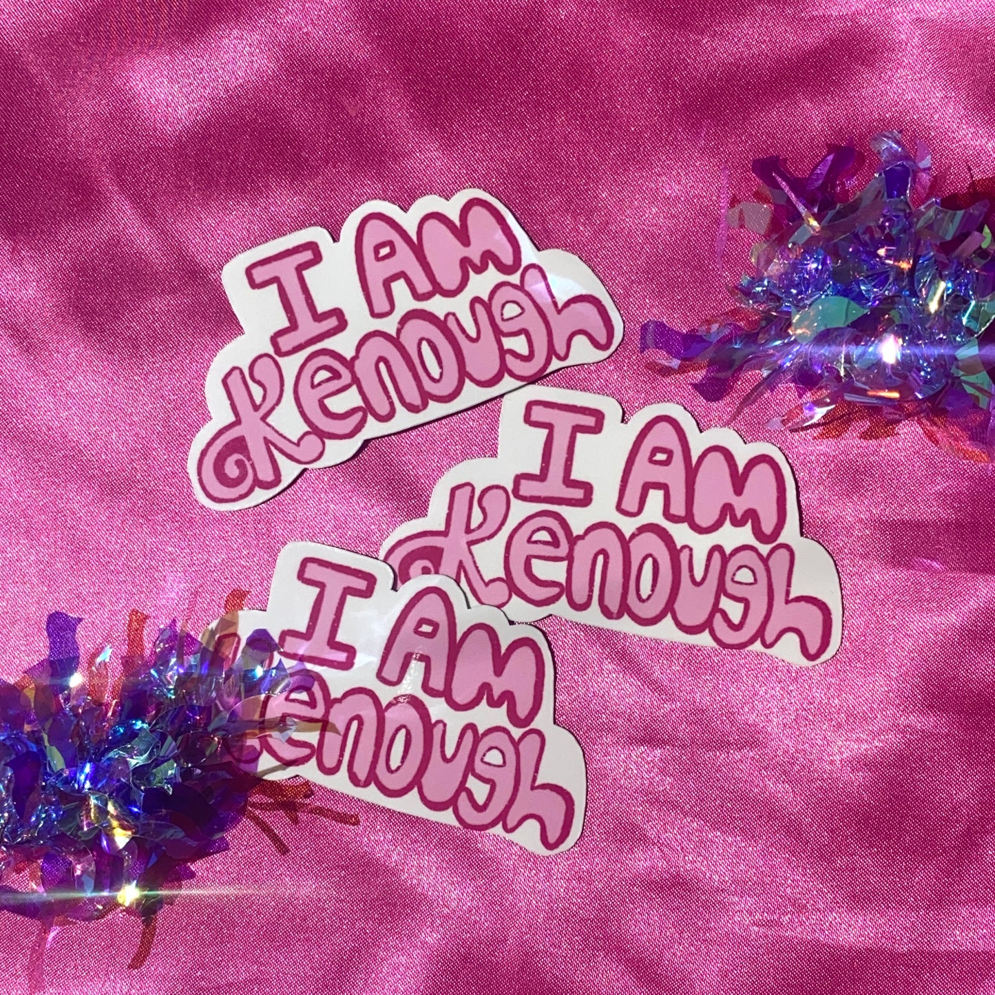I Am Kenough Sticker